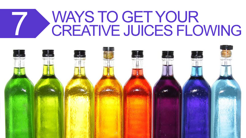 7 Ways To Get Your Creative Juices Flowing 5223