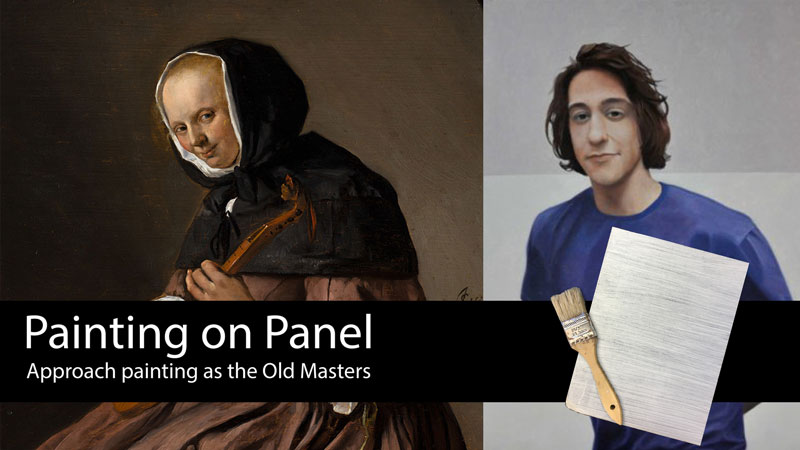 Painting on Panel - Paint like the Old Masters