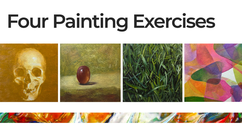 4 Painting Exercises To Improve Your Painting Skills   Four Painting Exercises 