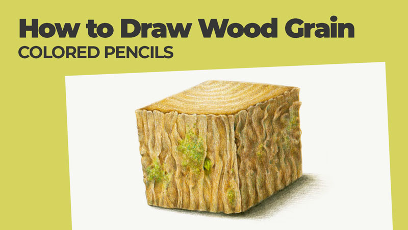 How to Draw Wood Grain Texture with Colored Pencils