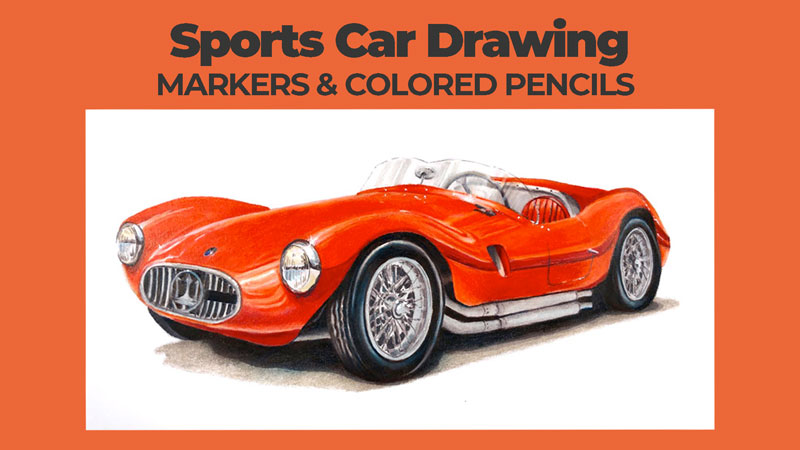 Sports Car with Markers and Colored Pencils