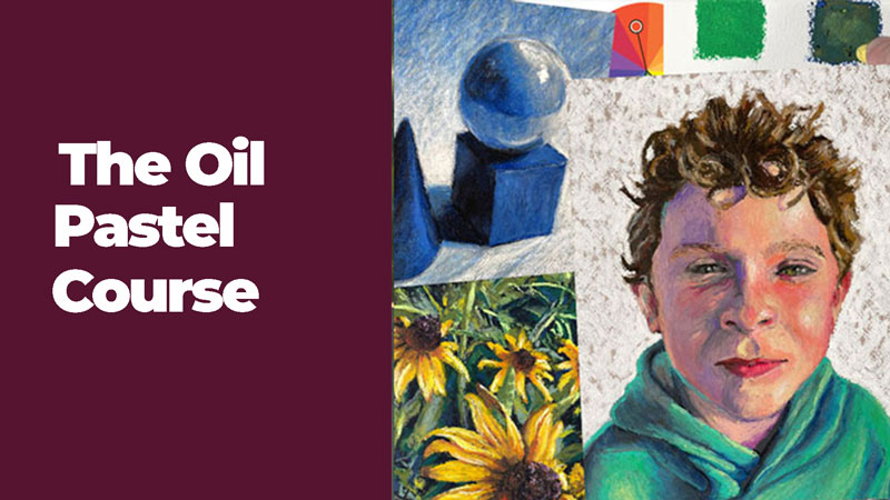 The Oil Pastel Course