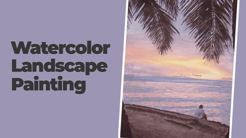 Watercolor Landscape Lesson PLan